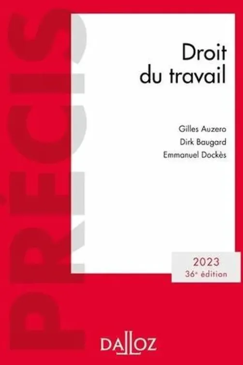 Droit du travail. Edition 2023, Gilles Auzero