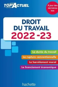 Droit du travail. Edition 2022-2023, Susana Lopes dos Santos