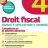 Droit fiscal DCG 4. Manuel, applications et corrigés, Edition 2022-2023, Alain Burlaud