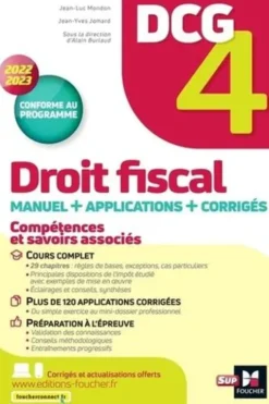 Droit fiscal DCG 4. Manuel, applications et corrigés, Edition 2022-2023, Alain Burlaud