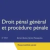 Droit pénal général et procédure pénale. 23e édition, Bernard Bouloc