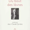 Du bout des lèvres, Peter Brook