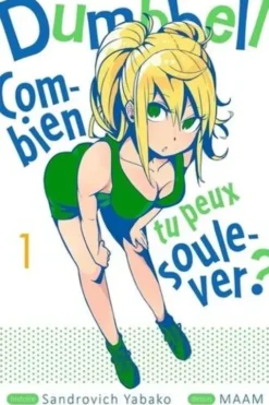 Dumbbell : Combien tu peux soulever ? Tome 1, Sandrovich Yabako