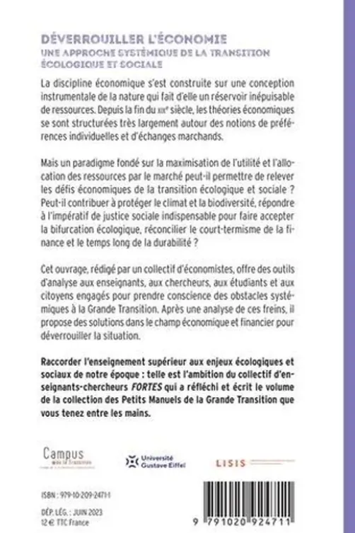 Déverrouiller l'économie. Une approche systémique de la transition écologique et sociale, Campus de la transition