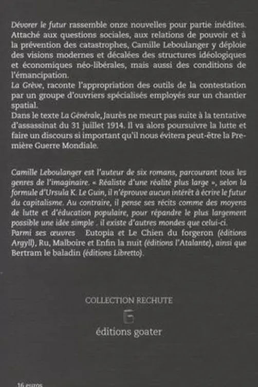 Dévorer le futur, Camille Leboulanger