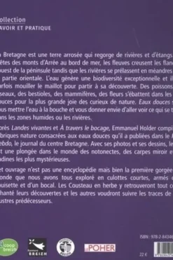 Eaux douces. A la découverte d'un milieu naturel breton, Emmanuel Holder