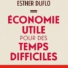 Economie utile pour des temps difficiles, Abhijit V. Banerjee