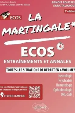 Ecos, entraînements et annales. Neurologie, Psychiatrie, Hématologie, Ophtalmologie, ORL, CMF, 2e édition, Benoît Roussel