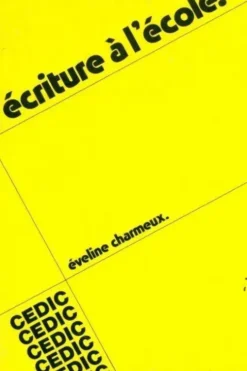 Ecriture à l'école, Collectif