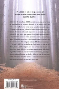 El dia que se perdio el amor. Edition en espagnol, Javier Castillo