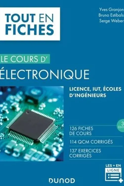 Electronique. 3e édition, Yves Granjon