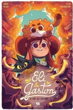 Eli & Gaston : La Forêt des souvenirs, Ludovic Villain