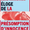 Eloge de la présomption d'innocence, Marie Dosé
