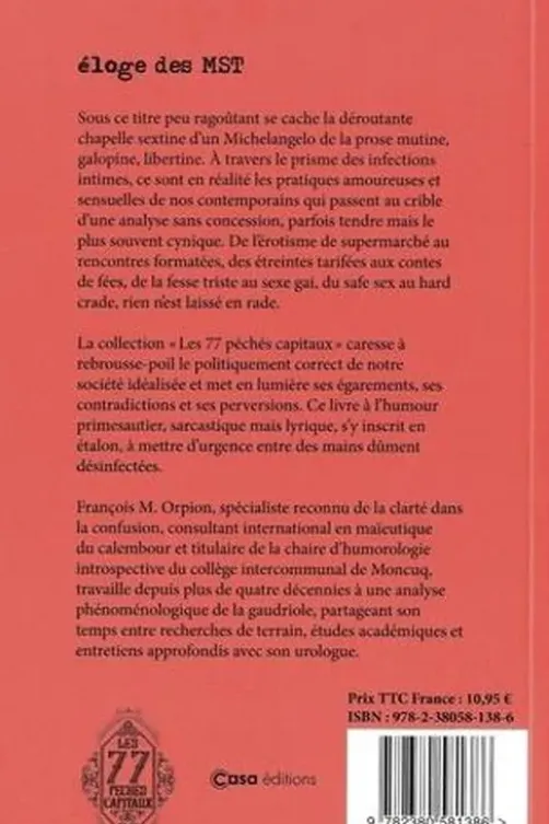Eloge des MST, Francois M. Orpion