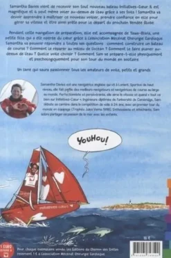 Embarque avec Samantha Davies sur son nouveau bateau ! Au coeur de la préparation du Vendée Globe. Tome 2
