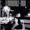 Emmenez-moi, Sarah Gysler