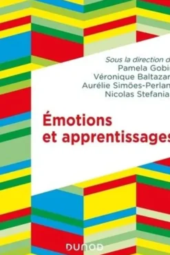Emotions et apprentissages, Pamela Gobin