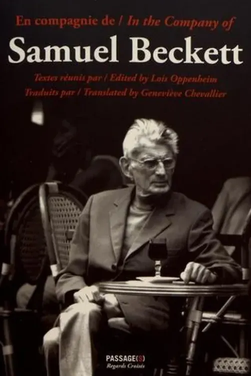 En compagnie de Samuel Beckett. Edition bilingue français-anglais, Lois Oppenheim