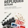 Encyclopédie des répliques de films. 4000 répliques, Philippe Durant