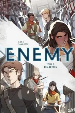 Enemy Tome 2 : Les autres, Ange