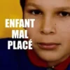 Enfant mal placé, Hakan Marty
