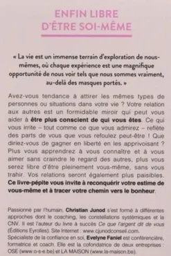 Enfin libre d'être soi-même. Les relations miroir : révélatrices de qui nous sommes, Evelyne Faniel