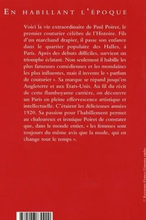 En habillant l'époque, Paul Poiret