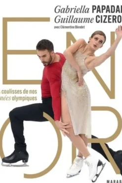 En or. Les coulisses de nos années olympiques, Gabriella Papadakis
