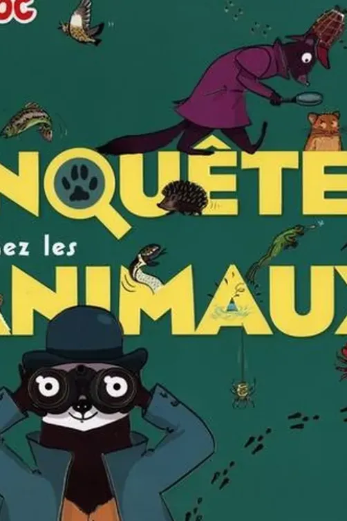 Enquêtes chez les animaux, Anne-Sophie Baumann