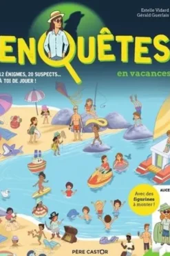 Enquêtes en vacances. Avec des figurines à monter, Estelle Vidard