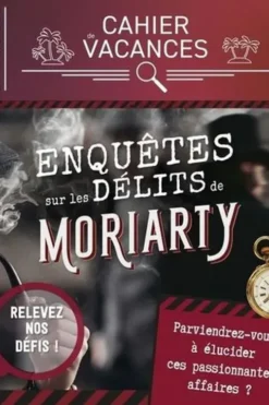 Enquêtes sur les crimes de Moriarty, Gilles Saint-Martin