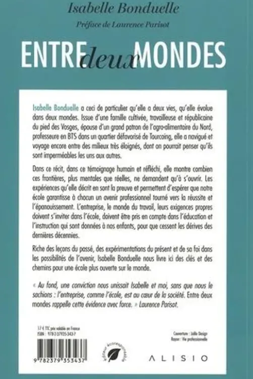 Entre deux mondes. Bâtir des ponts entre l’école et l’entreprise et favoriser l’égalité des chances, Isabelle Bonduelle