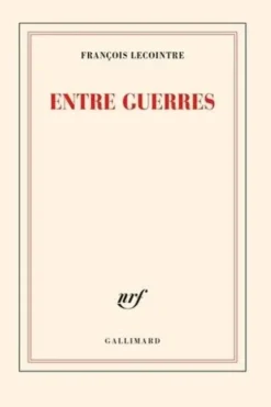 Entre guerres, François Lecointre