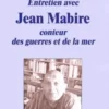Entretien avec Jean Mabire, conteur des guerres et de la mer, Francis Bergeron