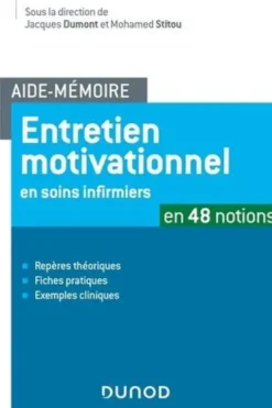 Entretien motivationnel en soins infirmiers, Jacques Dumont