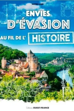 Envies d'évasion au fil de l'histoire, Mathieu Lours