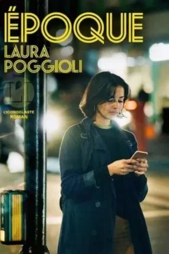 Epoque, Laura Poggioli
