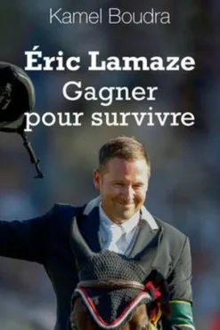 Eric Lamaze. Gagner pour survivre, Kamel Boudra