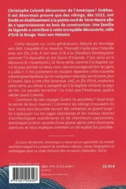 Erik le rouge. La saga des vikings vers l'Amérique, Dominique Le Brun