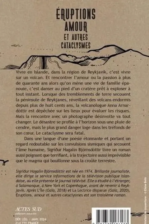 Eruptions, amour et autres cataclysmes, Sigrídur Hagalín Björnsdottir
