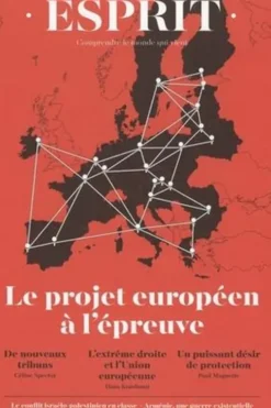 Esprit N° 508, avril 2024 : Le projet européen à l'épreuve, Anne Dujin