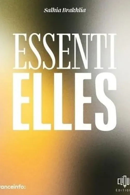 Essentielles, Salhia Brakhlia