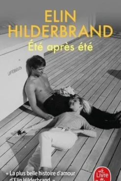 Eté après été, Elin Hilderbrand