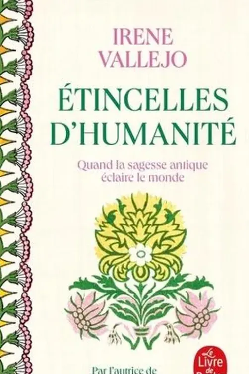 Etincelles d'humanité. Chroniques, Irene Vallejo