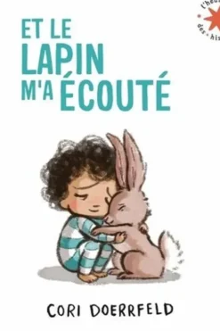 Et le lapin m'a écouté, Cori Doerrfeld