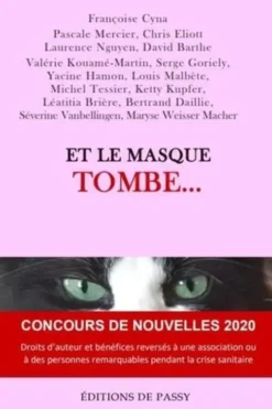 Et le masque tombe, Françoise Cyna