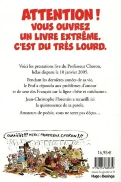 Et maintenant le professeur Choron nous parle d'amour. Entretiens et divagations diverses avec Jean-Christophe Florentin