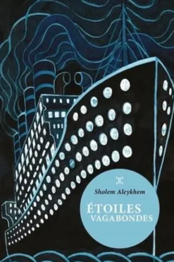 Etoiles vagabondes, Cholem Aleichem