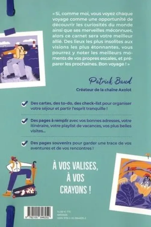 Etranges escales. Mon carnet de voyage, Patrick Baud