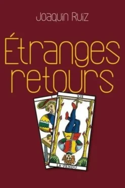 Etranges retours, Joaquin Ruiz